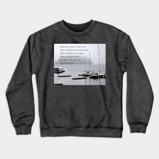 Quiet My Mind Crewneck Sweatshirt